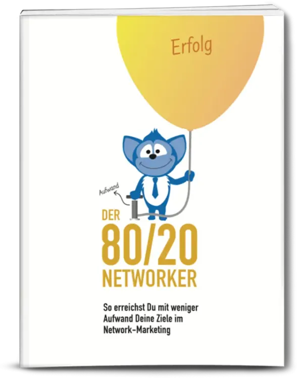 Der 80/20 Networker: Dein Weg zum Erfolg — Erfahrungsbericht & Fazit