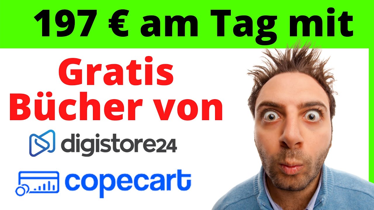 Geld verdienen mit Digistore24 und CopeCart ✅  ANLEITUNG | Kompletter Guide