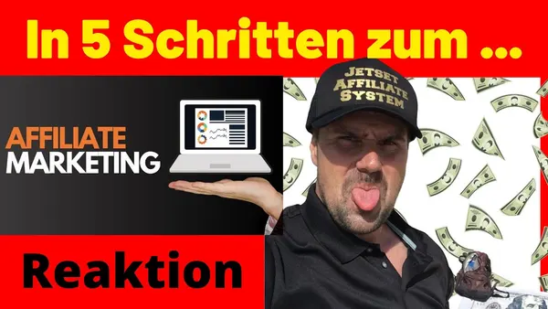 Wie man mit Affiliate Marketing Geld verdienen kann: Ein Leitfaden in 5 Schritten für ein passives Einkommen von Michael Reagiert auf