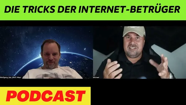Enthüllt: Die Maschen der Internet-Betrüger mit Wolfgang Mayr #podcast