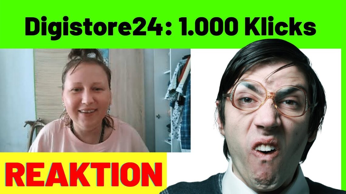 Digistore24: Nach mehr als 1.000 Klicks immer noch keine Einnahmen [Reaction]