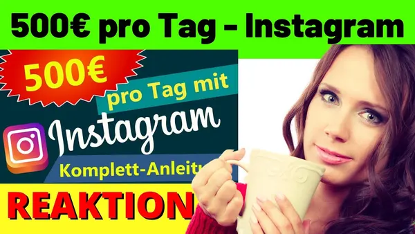 Verdienen Sie 500 Euro pro Tag mit Instagram auf Autopilot: Eine ausführliche Anleitung von Michael Reagiert.