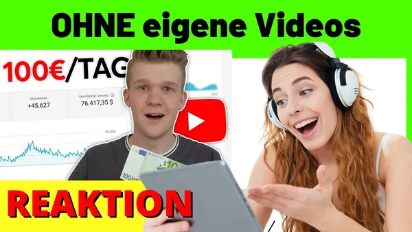 Wie du mit YouTube an einem Tag 100€ verdienen kannst, ohne eigene Videos und Startkapital [Michael Reagiertauf]