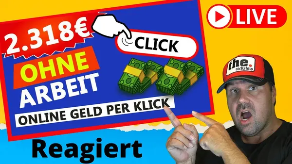 Wie man online 2.318€ durch Klicks verdienen kann (Legal und ohne Erfahrung) [Reaktion]
